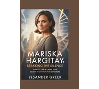 MARISKA HARGITAY: BREAKING THE SILENCE: How a Law & Order Star Became a Champion for Survivors