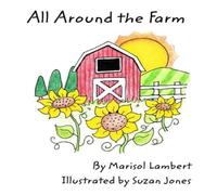 Marisol Lambert All Around the Farm Paperback Book Marisol Lambert Multicolor