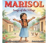 Marisol: Songs of the Village