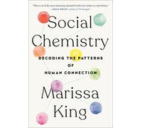 Marissa King Social Chemistry (Paperback)