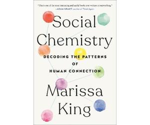 Marissa King Social Chemistry (Paperback)