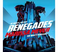 Marissa Meyer Renegades : the bestselling high-stakes superhero adventure Marissa Meyer Multicolor