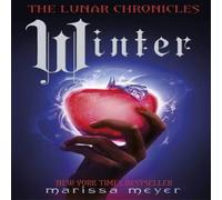 Marissa Meyer Winter (The Lunar Chronicles Book 4) Paperback Marissa Meyer Multicolor
