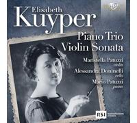 Maristella Patuzzi|Alessandra Doninelli|Mario Patuzzi - Kuyper: Piano Trio, Violin Sonata