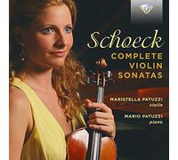 Maristella Patuzzi; Mario Patuzzi - Schoeck: Complete Violin Sonatas