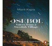 Marit Kapla Osebol : Voices from a Swedish Village Paperback Book Marit Kapla Multicolor