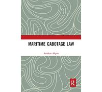 Maritime Cabotage Law – Routledge