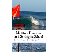 Maritime Education and Surfing in School: Treating surf hazards straight from the classroom