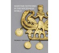 Maritime Networks in the Mycenaean World
