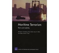 Maritime Terrorism: Risk and Liability