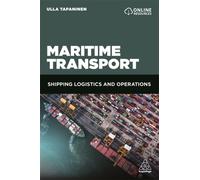 Maritime Transport : Shipping Logistics and Operations