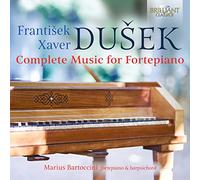 Marius Bartoccini - Dusek (Frantisek Xaver): Complete Music for Fortepiano