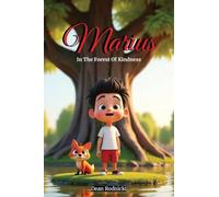 Marius: in the Forest of Kindness (Little Legends Library)