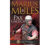 Marius' Mules IX: Pax Gallica: Volume 9