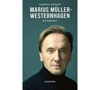 Marius Muller-Westernhagen: Ein Portrait, Donhoff 9783257072020 Free Shipping.