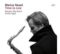 Marius Neset &Bergen Bigband - Time to Live