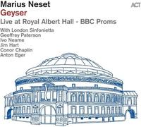 Neset,Marius - Geyser: Live At Royal Albert Hall - BBC Proms