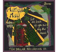 Mariya May - Call Me Back If You Can Dig The Music