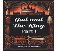 Marjorie Bowen God & the King PART I Paperback Book Marjorie Bowen Multicolor