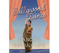 Marjorie Seevers Bollywood Dance (Hardback) Dancing Through Life