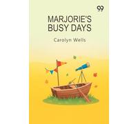 Marjorie's Busy Days (Edition1)