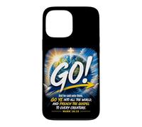 Mark 16:15 Go Into All The World and Preach The Gospel Case for iPhone 13 Pro Max