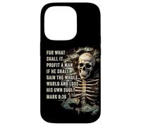 Mark 8:36 What Shall if Profit - Eternity Verse Warning Case for iPhone 14 Pro