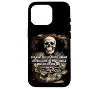 Mark 8:36 What Shall if Profit - Eternity Verse Warning Case for iPhone 16 Pro
