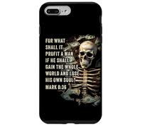Mark 8:36 What Shall if Profit - Eternity Verse Warning Case for iPhone 7 Plus/8 Plus