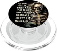 Mark 8:36 What Shall if Profit - Eternity Verse Warning PopSockets PopGrip for MagSafe