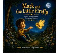 Mark and the Little Firefly