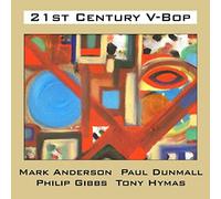 Mark Anderson - 21st Century V-Bop