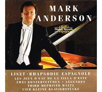 Mark Anderson – Franz Liszt: Rhapsodie Espagnole and other works for Piano