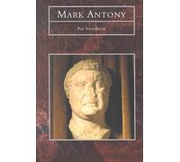 Mark Antony (Tempus History & Archaeology)