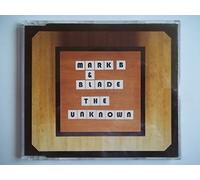 Mark B and Blade - The Unknown