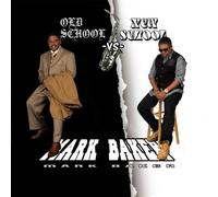 Mark Baker - Old School Vs New School