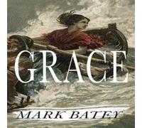 Mark Batey Grace Paperback Book Mark Batey Multicolor