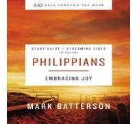 Mark Batterson The Philippians Bible Study Guide Plus Streaming Video: Embracing Mark Batterson Multicolor