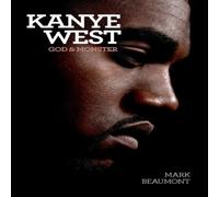 Mark Beaumont Kanye West: God & Monster Paperback Book Mark Beaumont Multicolor