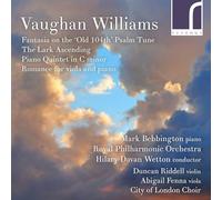Mark Bebbington, Royal Philharmonic Orchestra, Hilary Davan Wetton - Vaughan Williams: Fantasia on the ?Old 104th?, The Lark Ascending