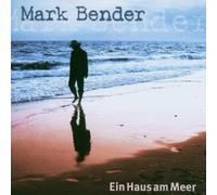 Mark Bender - Ein Haus Am Meer