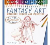 Mark Bergin How To Draw Fantasy Art Paperback Book Mark Bergin Multicolor