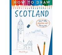 Mark Bergin How To Draw Scotland Paperback Book Mark Bergin Multicolor
