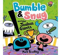 Mark Bradley Bumble & Snug & the Jealous Giants Paperback Book Mark Bradley Multicolor