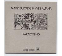 Mark Burgess & Yves Altana - Paradyning