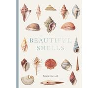 Mark Carnall - Beautiful Shells - New Hardback - Z245z