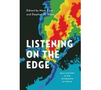 Mark Cave Listening on the Edge (Paperback) Oxford Oral History Series