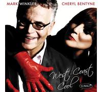 Mark & Cheryl Bentyne Winkler - West Coast Cool