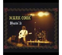 MARK COOK - Bluzin' It