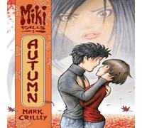 Mark Crilley Miki Falls: Autumn Paperback Book Mark Crilley Multicolor